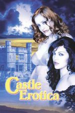 Watch Castle Erotica Movie2k