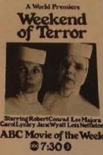 Watch Weekend of Terror Movie2k