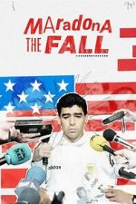Watch Maradona: The Fall Movie2k