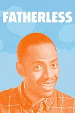 Watch Fatherless Movie2k