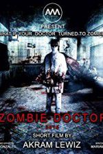 Watch Zombie Doctor Movie2k