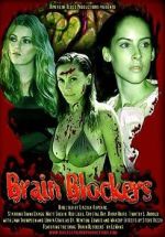 Watch Brain Blockers Movie2k