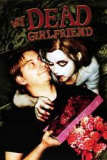 Watch My Dead Girlfriend Movie2k