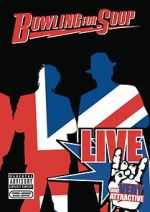 Watch Bowling for Soup: Live and Very Attractive Movie2k