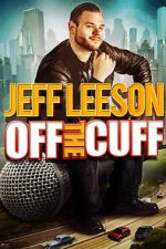 Watch Jeff Leeson: Off the Cuff (TV Special 2019) Movie2k