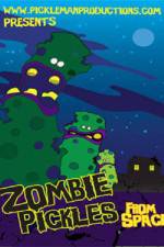 Watch Zombie Pickles from Space Movie2k