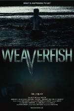 Watch Weaverfish Movie2k