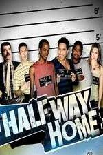 Watch Halfway Home Movie2k