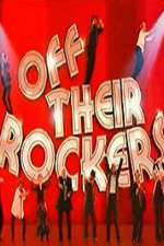 Watch Off Their Rockers UK Movie2k