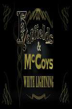 Watch Hatfields & McCoys: White Lightning Movie2k