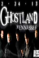 Watch Ghostland Tennessee Movie2k