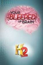 Watch Your Bleeped Up Brain Movie2k