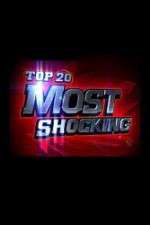 Watch Top 20 Countdown Most Shocking Movie2k